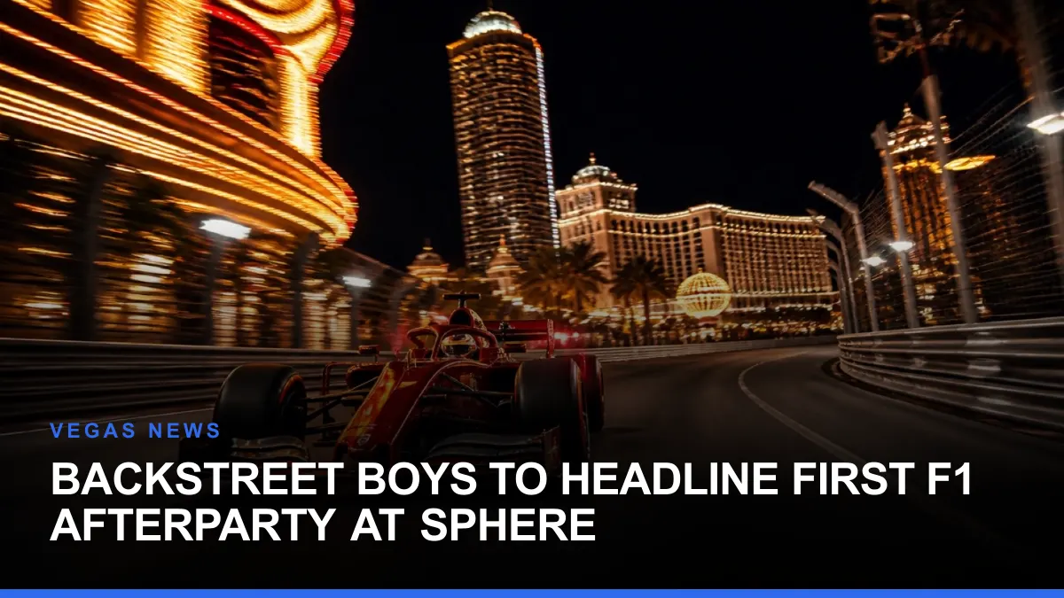Backstreet Boys to Headline First F1 Afterparty at Sphere