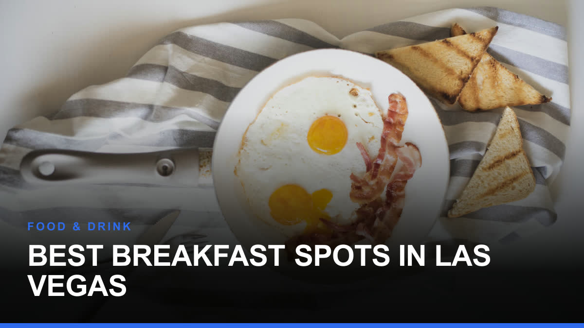 Best Breakfast Spots in Las Vegas