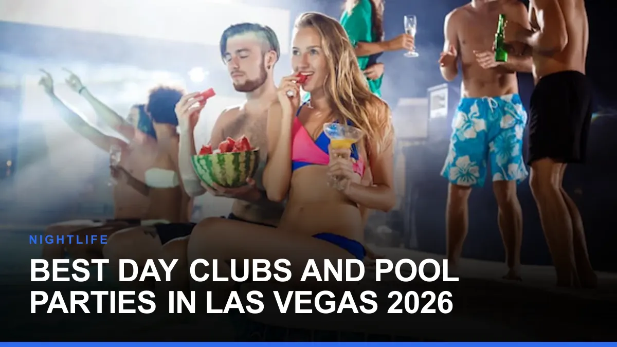 Best Day Clubs and Pool Parties in Las Vegas 2026