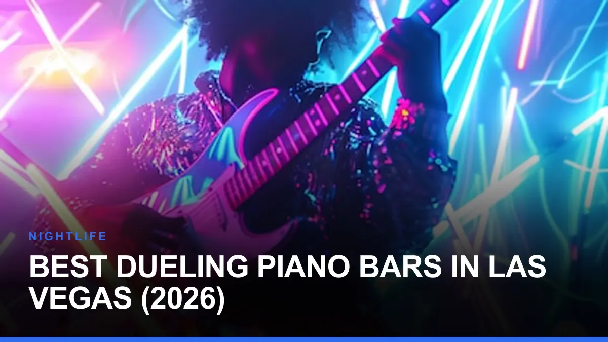 Best Dueling Piano Bars in Las Vegas (2026)