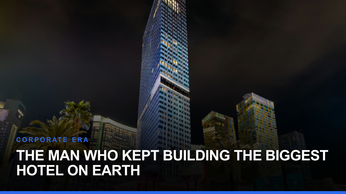 The Man Who Kept Building the Biggest Hotel on Earth