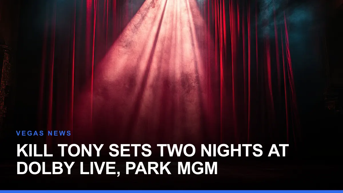 Kill Tony Sets Two Nights at Dolby Live, Park MGM