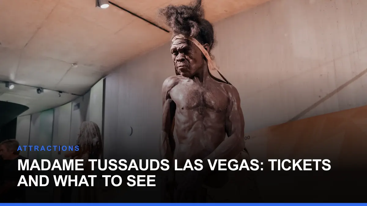 Madame Tussauds Las Vegas: Tickets and What to See