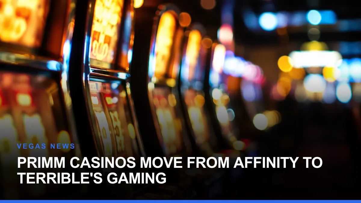 Primm Casinos Move From Affinity to Terrible's Gaming